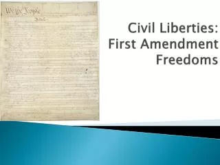 Civil Liberties: First Amendment Freedoms