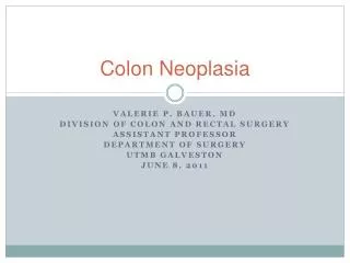 Colon Neoplasia