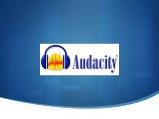 Welcome to Audacity