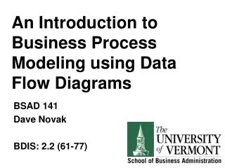 An Introduction to Business Process Modeling using Data Flow Diagrams