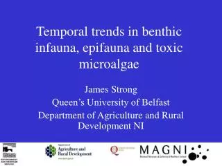 Temporal trends in benthic infauna, epifauna and toxic microalgae