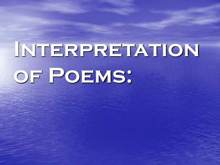 interpretation of poems