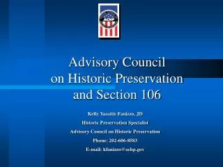 Advisory Council on Historic Preservation and Section 106