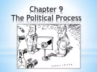 Chapter 9 The Political Process