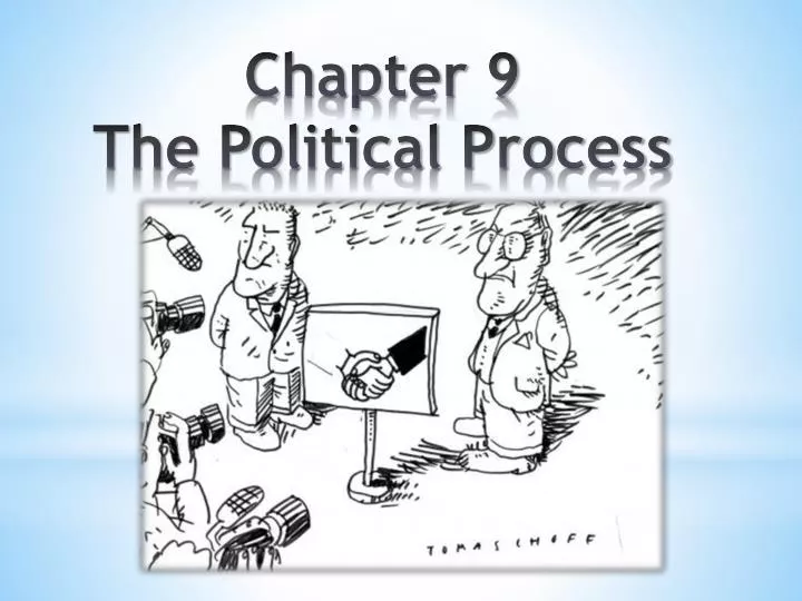 chapter 9 the political process