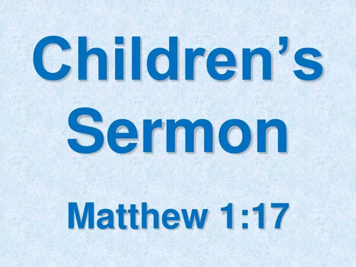 children s sermon