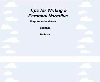Tips for Writing a Personal Narrative
