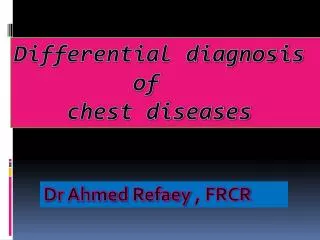 Dr Ahmed Refaey , FRCR