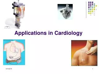 Applications in Cardiology