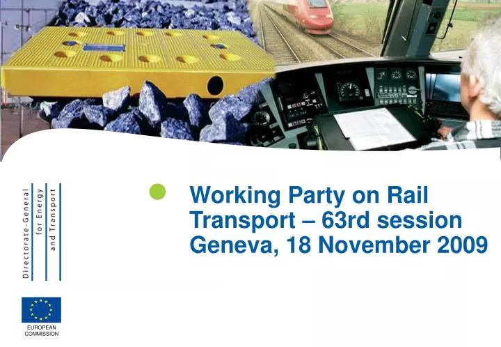 working party on rail transport 63rd session geneva 18 november 2009