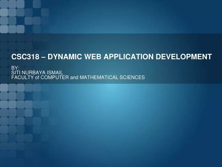 csc318 dynamic web application development
