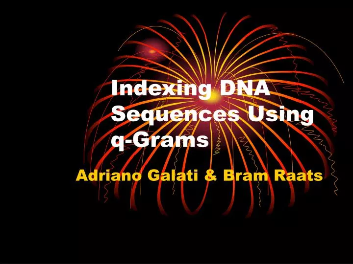 indexing dna sequences using q grams