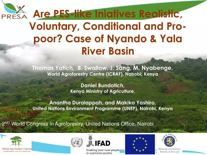 are pes like iniatives realistic voluntary conditional and pro poor case of nyando yala river basin