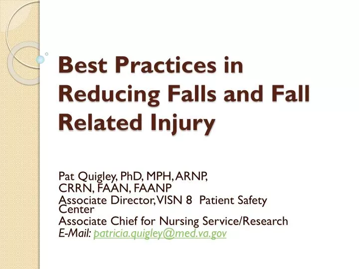 best practices in reducing falls and fall related injury