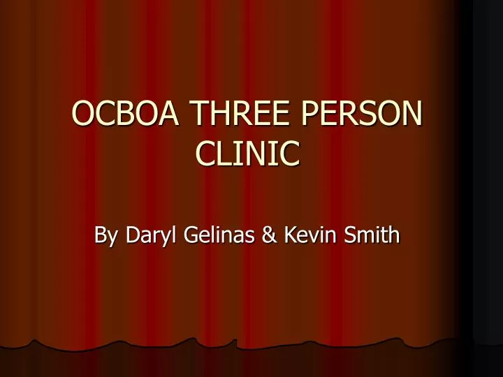 ocboa three person clinic