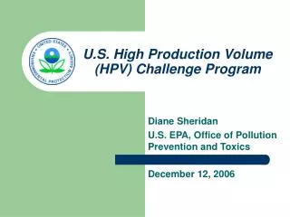 U.S. High Production Volume (HPV) Challenge Program