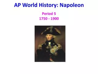 AP World History: Napoleon