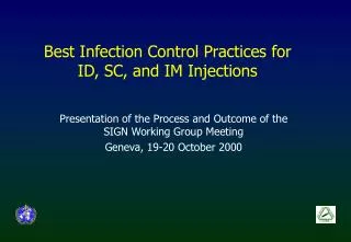 Best Infection Control Practices for ID, SC, and IM Injections