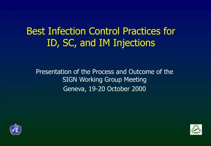 best infection control practices for id sc and im injections