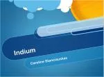 Indium - slide 1