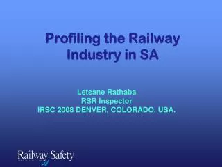 Profiling the Railway Industry in SA