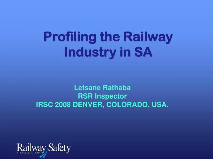 profiling the railway industry in sa