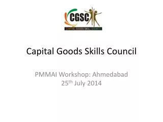 Capital Goods Skills Council