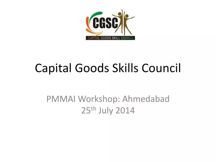 capital goods skills council
