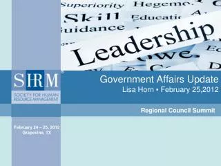 Government Affairs Update Lisa Horn ? February 25,2012