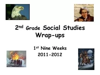 2 nd Grade Social Studies Wrap-ups