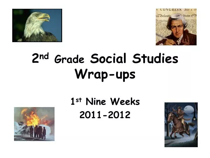 2 nd grade social studies wrap ups