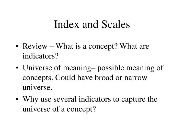 index and scales