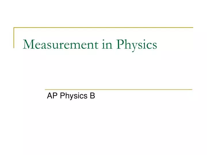 measurement in physics