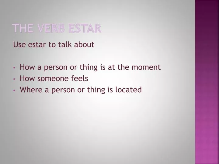 the verb estar