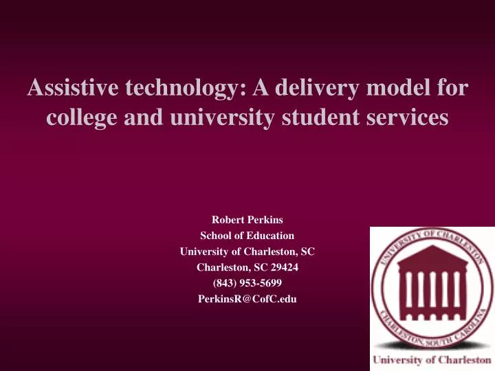 assistive technology a delivery model for college and university student services