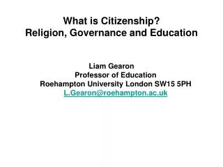 What is Citizenship? Religion, Governance and Education