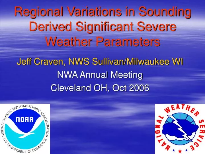 regional variations in sounding derived significant severe weather parameters