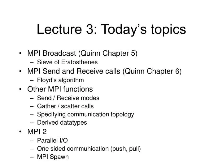 lecture 3 today s topics