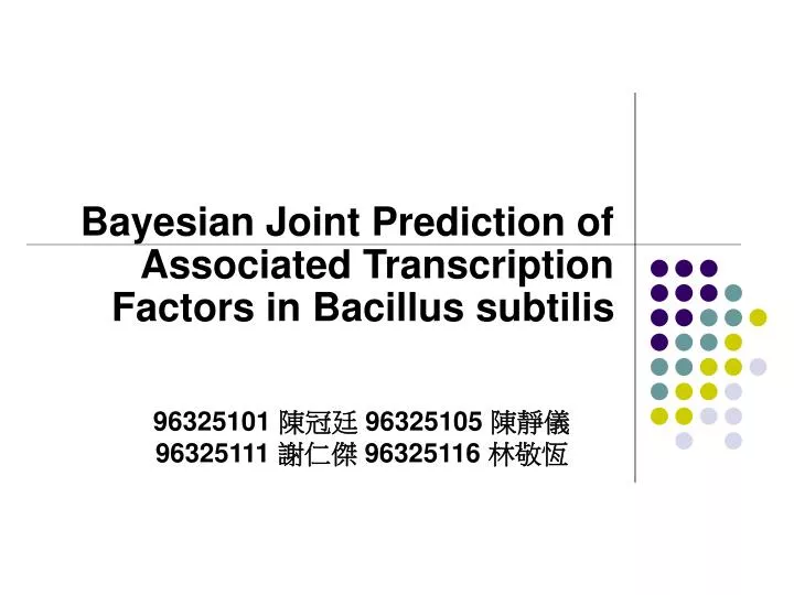 bayesian joint prediction of associated transcription factors in bacillus subtilis
