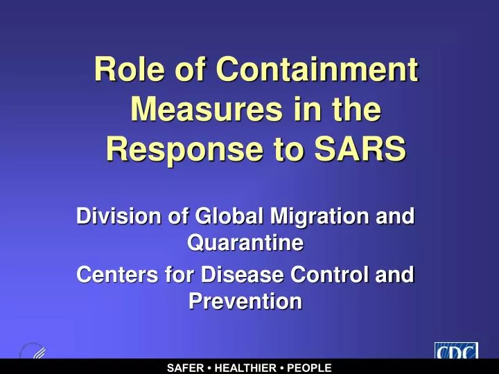 role of containment measures in the response to sars