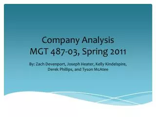 Company Analysis MGT 487-03, Spring 2011