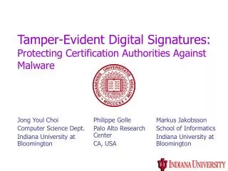 Tamper-Evident Digital Signatures: Protecting Certification Authorities Against Malware
