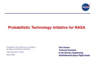 Probabilistic Technology Initiative for NASA