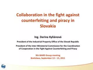 Collaboration in the fight against counterfeiting and piracy in Slovakia