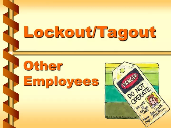 lockout tagout other employees