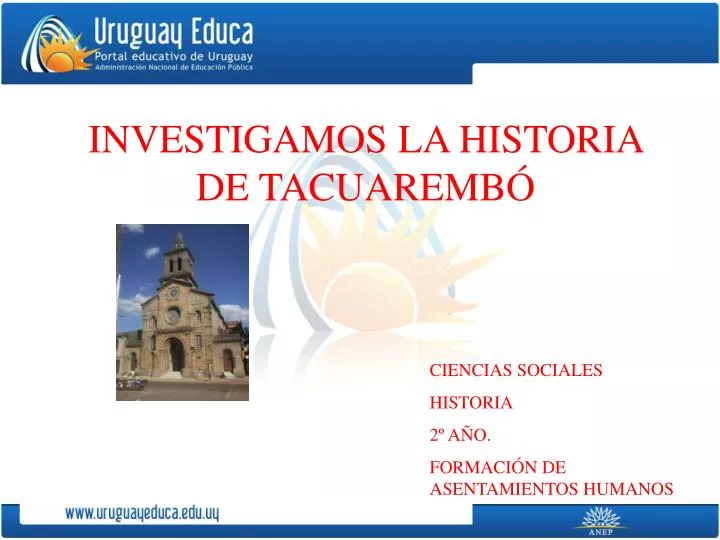 investigamos la historia de tacuaremb