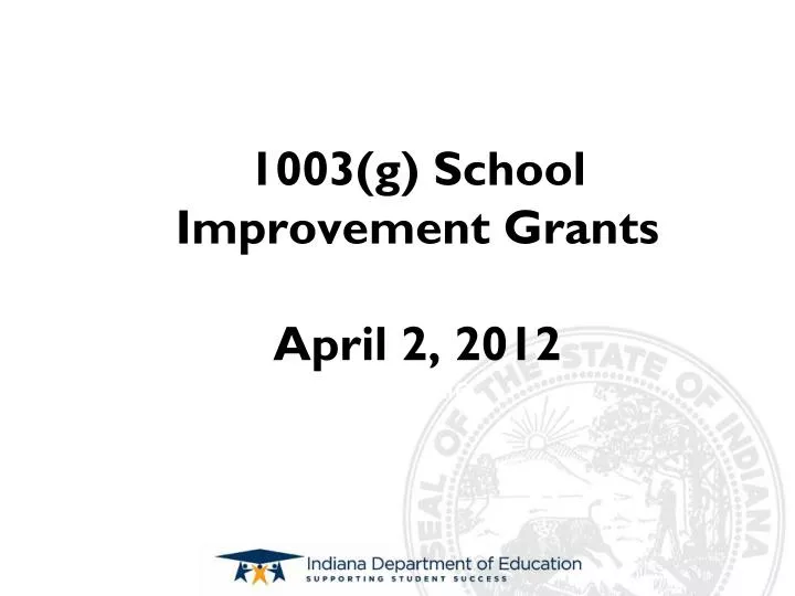 1003 g school improvement grants april 2 2012