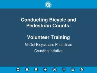 Conducting Bicycle and Pedestrian Counts: Volunteer Training