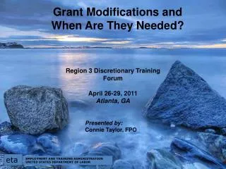 Grant Modifications and When Are They Needed?