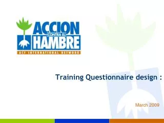 Training Questionnaire design :